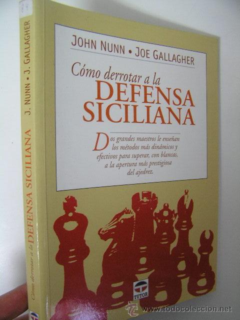 Coleccionismo deportivo: como derrotar a la defensa siciliana,nunn,2003,tutor ed , - Foto 1