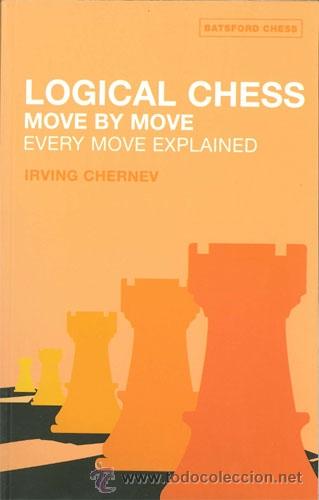 Coleccionismo deportivo: Ajedrez. Logical Chess: Move by Move - Irving Chernev - Foto 1