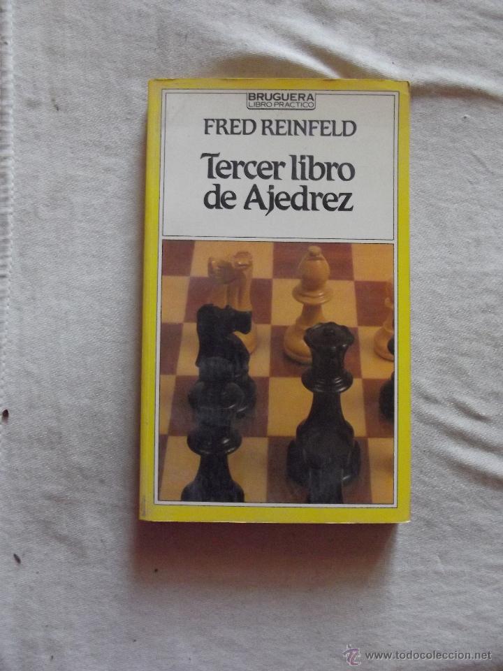 Coleccionismo deportivo: TERCER  LIBRO DE AJEDREZ POR FRED REINFELD - Foto 1