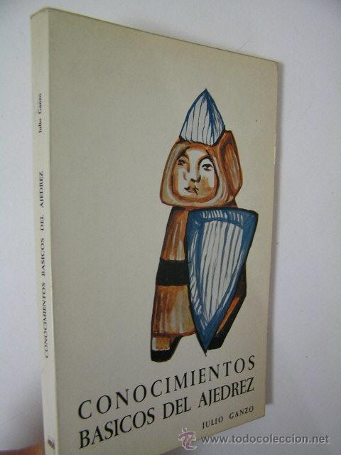 Coleccionismo deportivo: conocimientos basicos del ajedrez,ganzo,1969,ricardo aguilera ed,ref - Foto 1
