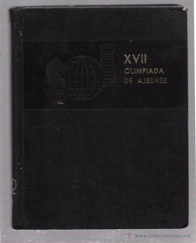 Coleccionismo deportivo: XVII OLIMPIADA DE AJEDREZ. CUBA 1966. EDICIONES DEPORTIVAS. - Foto 1