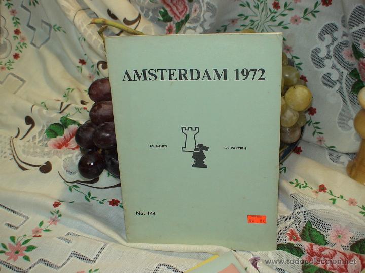 Coleccionismo deportivo: Ajedrez. Chess. Amsterdam 1972 DESCATALOGADO!!! - Foto 1