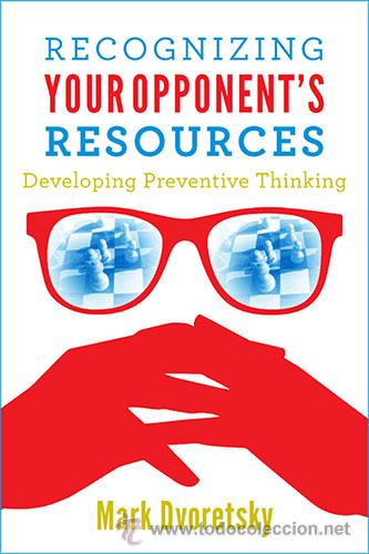 Coleccionismo deportivo: Ajedrez. Chess. Recognizing Your Opponents Resources - Mark Dvoretsky - Foto 1