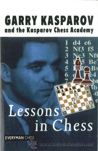 Coleccionismo deportivo: Ajedrez. Lessons in Chess - Garry Kasparov