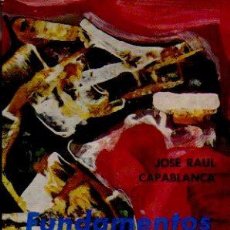 Coleccionismo deportivo: FUNDAMENTOS DEL AJEDREZ - JOSÉ RAUL CAPABLANCA. RICARDO AGUILERA EDITOR, 1969