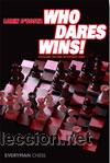 Coleccionismo deportivo: Ajedrez. Chess. Who Dares Wins! - Lorin D'Costa