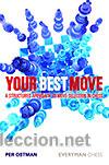Coleccionismo deportivo: Ajedrez. Chess. Your Best Move - Per Ostman - Foto 1