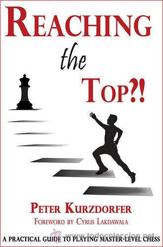 Coleccionismo deportivo: Ajedrez. Chess. Reaching the Top?! - Peter Kurzdorfer - Foto 1