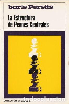 Coleccionismo deportivo: LA ESTRUCTURA DE LOS PEONES CENTRALES - Persits, Boris 1986 - Foto 1