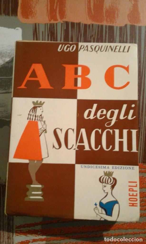 Coleccionismo deportivo: ABC degli scacchi - Ugo Pasquinelli - en italiano - Foto 1