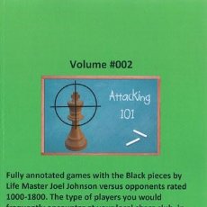 Coleccionismo deportivo: AJEDREZ. CHESS. ATTACKING 101 VOLUME 002 - JOEL JOHNSON