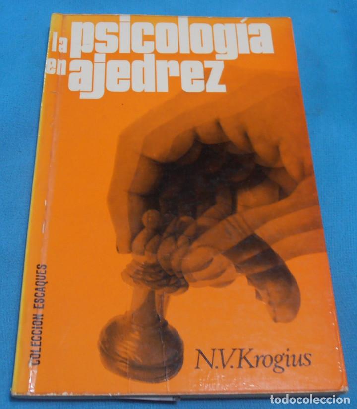 Coleccionismo deportivo: LA PSICOLOGIA EN AJEDREZ, N.V. KROGIUS - Foto 1