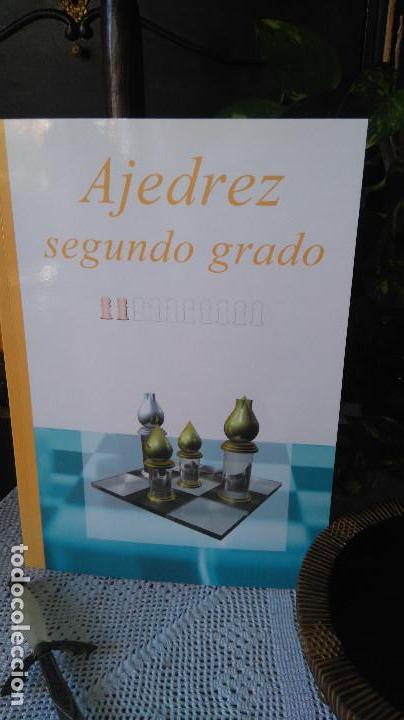 Coleccionismo deportivo: Ajedrez. Chess. Segundo grado - Jos&eacute; C. Rial/Roberto P&aacute;ramos - Foto 1