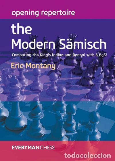 Coleccionismo deportivo: Ajedrez. Chess. Opening Repertoire. The Modern S&auml;misch - Eric Montany - Foto 1