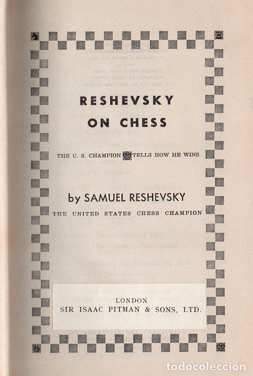 Coleccionismo deportivo: SAMUEL RESHEVSKY : RESHEVSKY ON CHESS (PITMAN, 1948) - Foto 1