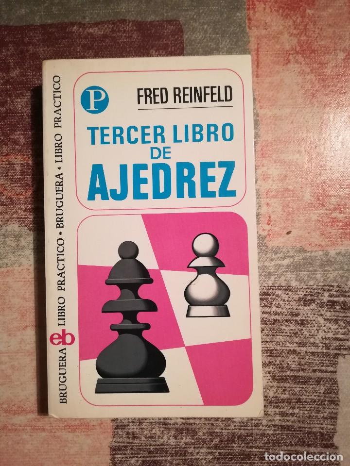 Coleccionismo deportivo: Tercer libro de ajedrez - Fred Reinfeld - Foto 1