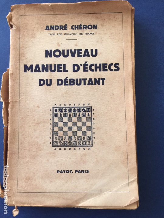Coleccionismo deportivo: Ajedrez. Nouveau Manuel DEchecs du debutant .1942 - Foto 1