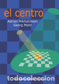 Coleccionismo deportivo: Ajedrez. Chess. El Centro - Adrian Mikhalchisin - Foto 1