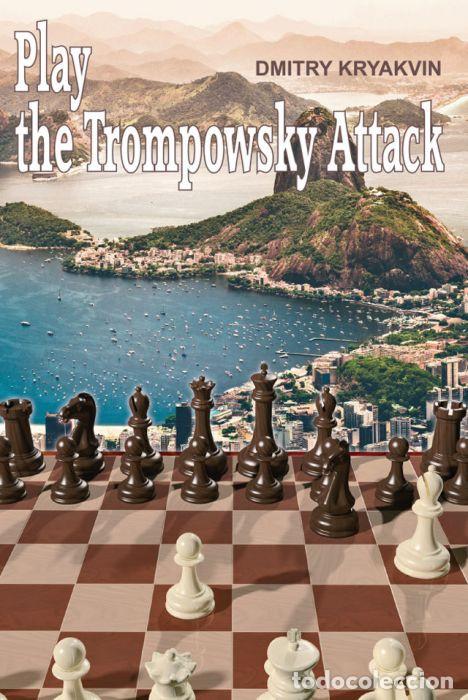Coleccionismo deportivo: Ajedrez. Chess. Play the Trompowsky Attack - Dmitry KRYAKVIN - Foto 1
