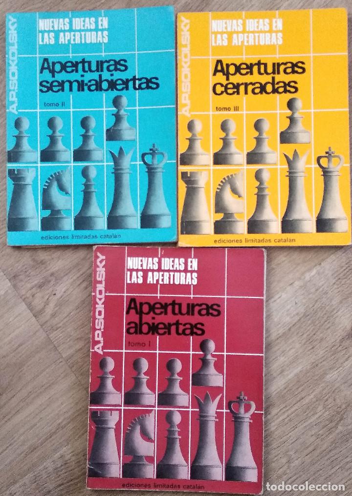 NUEVAS IDEAS EN LAS APERTURAS - A.P. SOKOLSKY - TRES TOMOS (COLECCIÓN COMPLETA) - AÑO 1967 (Coleccionismo Deportivo - Libros de Ajedrez)