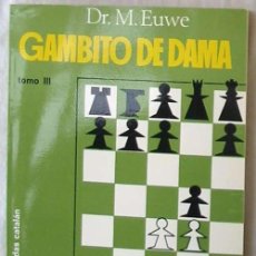 Coleccionismo deportivo: GAMBITO DE DAMA TOMO III - M. EUWE - ED. LIMITADAS CATALAN 1969 - VER INDICE