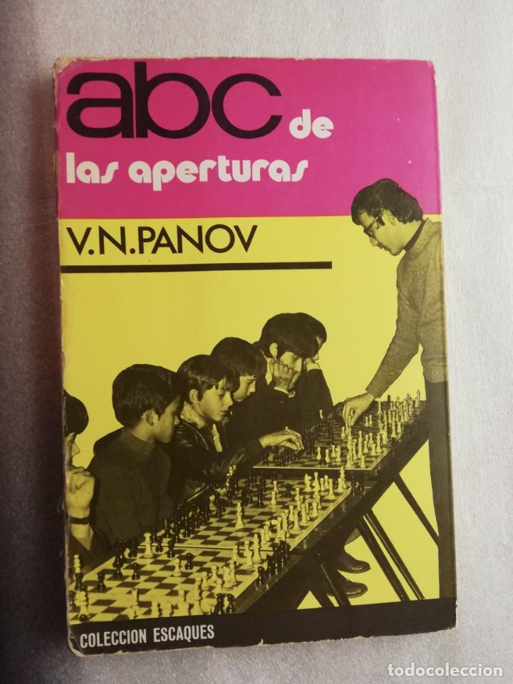 Coleccionismo deportivo: AJEDREZ. ABC DE LAS APERTURAS. VASILY PANOV - Foto 1