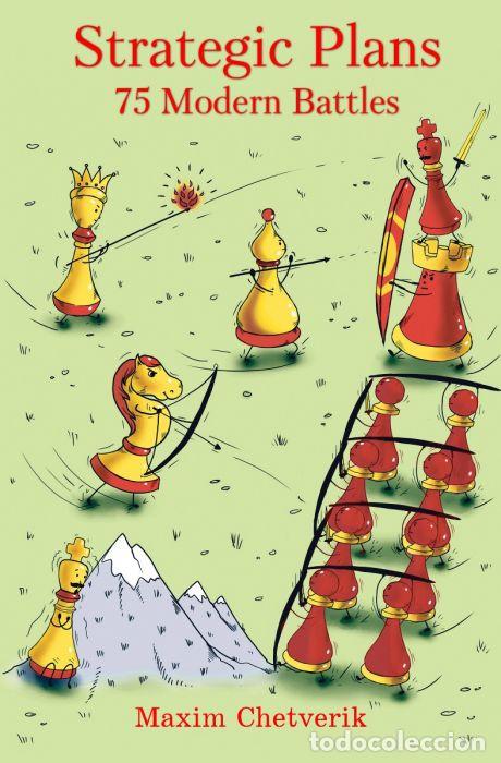 Coleccionismo deportivo: Ajedrez. Chess. Strategic Plans - Maxim Chetverik - Foto 1
