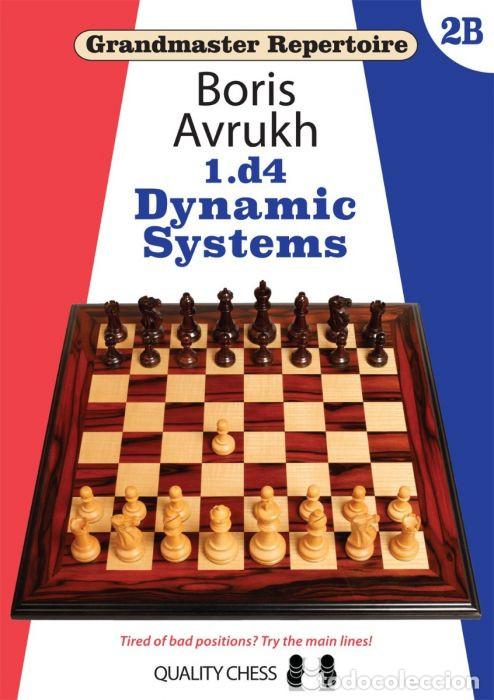 Coleccionismo deportivo: Ajedrez. Chess. Grandmaster Repertoire 2B. 1.d4 Dynamic Systems - Boris Avrukh (Hardback) - Foto 1