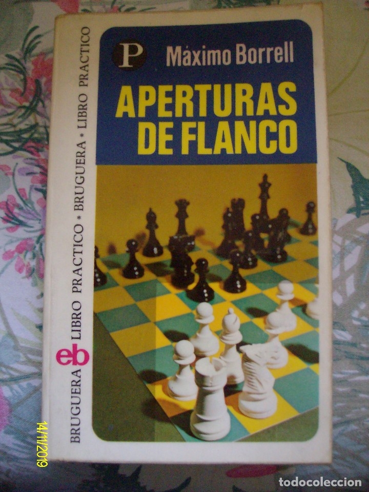 Coleccionismo deportivo: APERTURAS DE FLANCO MAXIMO BORRELL LIBRO PRACTICO BRUGUERA N&ordm; 95 AJEDREZ - Foto 1