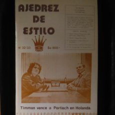 Collezionismo sportivo: REVISTA AJEDREZ DE ESTILO N.32-33 1985 . Lote 185209987