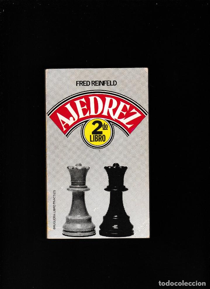 Coleccionismo deportivo: AJEDREZ - AJEDREZ 2do. LIBRO - FRED REINFELD - EDITORIAL BRUGUERA 1978 - Foto 1