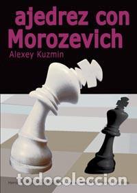 Coleccionismo deportivo: Chess. Ajedrez con Morozevich - Alexey Kuzmin - Foto 1