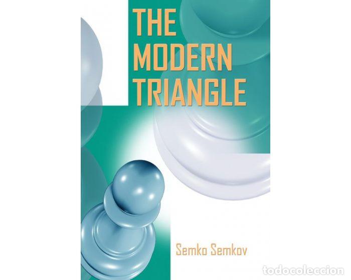 Coleccionismo deportivo: Ajedrez. Chess. The Modern Triangle - Semko Semkov - Foto 1