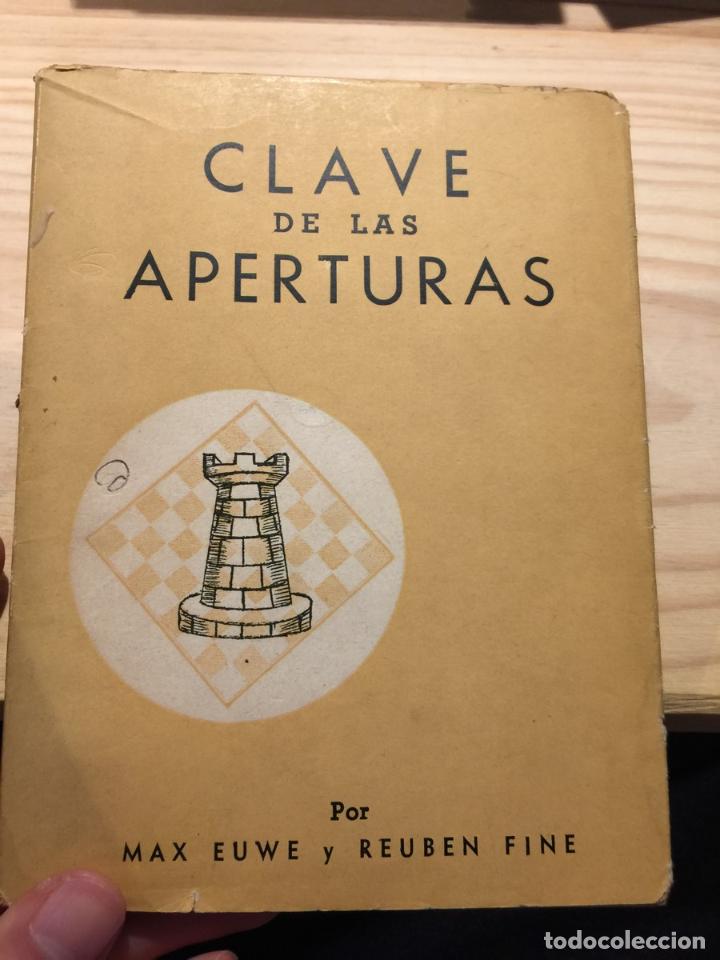 Coleccionismo deportivo: Clave de las aperturas - Max euwe, Reuben fine - Foto 1