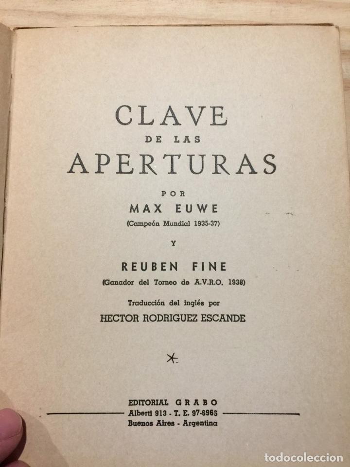 Coleccionismo deportivo: Clave de las aperturas - Max euwe, Reuben fine - Foto 4