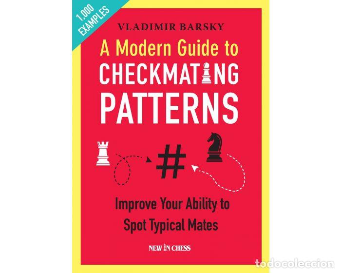 Coleccionismo deportivo: Ajedrez. Chess. A Modern Guide to Checkmating Patterns - Vladimir Barsky - Foto 1