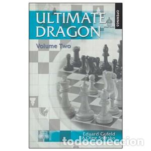 Coleccionismo deportivo: Ajedrez. Chess. Ultimate Dragon Volume 2 - Gufeld/Stetsko DESCATALOGADO!!! - Foto 1