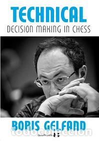 Coleccionismo deportivo: Ajedrez. Technical Decision Making in Chess - Boris Gelfand (Carton&eacute;) - Foto 1