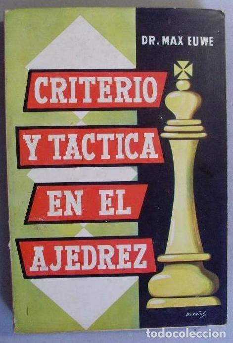 Coleccionismo deportivo: Criterio Y T&aacute;ctica En El Ajedrez - Foto 1