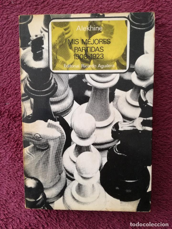 Coleção Alekhine - Mis mejores partidas 1 e 2