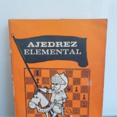 Coleccionismo deportivo: AJEDREZ ELEMENTAL. GRANICA EDITOR 1974. BUENOS AIRES ARGENTINA
