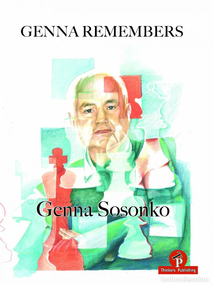 Coleccionismo deportivo: Ajedrez. Chess. Genna Remembers - Genna Sosonko - Foto 1