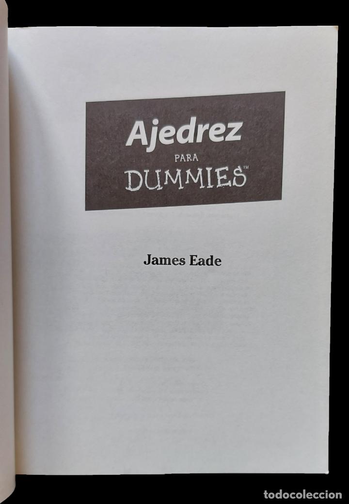 Coleccionismo deportivo: Ajedrez para dummies | Eade, James | Editorial Para Dummies 2011 - Foto 3