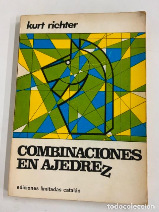 Coleccionismo deportivo: COMBINACIONES EN AJEDREZ - KURT RICHTER - Foto 1