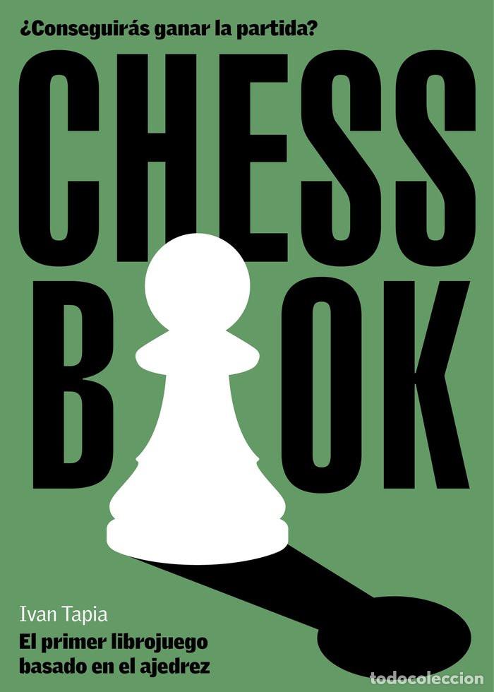 Coleccionismo deportivo: CHESS BOOK. El primer librojuego basado en el ajedrez - IVAN TAPIA - Foto 1