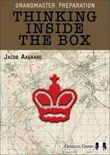 Coleccionismo deportivo: Ajedrez. Chess. Grandmaster Preparation. Thinking Inside the Box - Jacob Aagaard - Foto 1