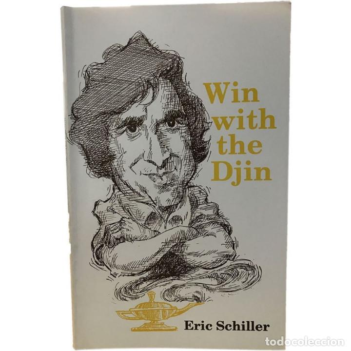 Coleccionismo deportivo: Ajedrez. Chess. Win with the Djin - Eric Schiller DESCATALOGADO!!! - Foto 1