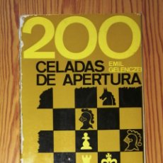 Coleccionismo deportivo: GELENCZEI, EMIL. 200 CELADAS DE APERTURA (COLECCIÓN ESCAQUES ; 24). - MARTÍNEZ ROCA, 1980
