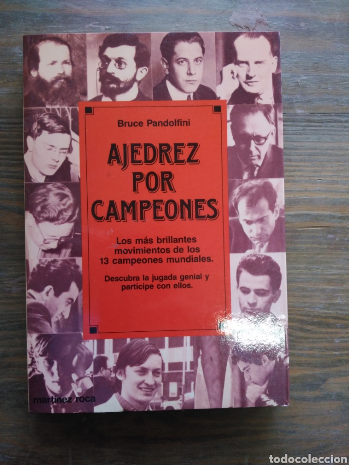 Collectionnisme sportif: AJEDREZ POR CAMPEONES. BRUCE PANDOLFINI.