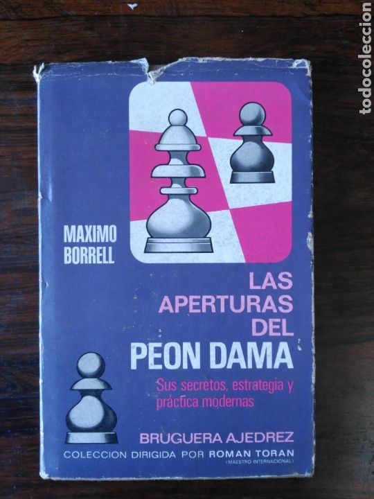 Coleccionismo deportivo: LAS APERTURAS DEL PE&Oacute;N DAMA. M&Aacute;XIMO BORRELL. - Foto 1